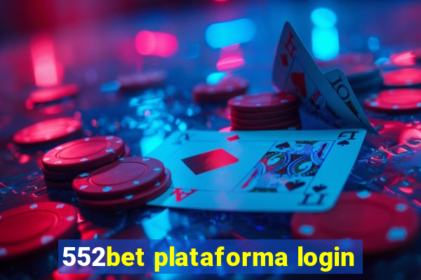 552bet plataforma login